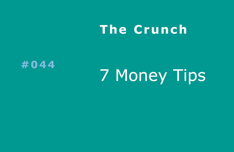 7 Money Tips