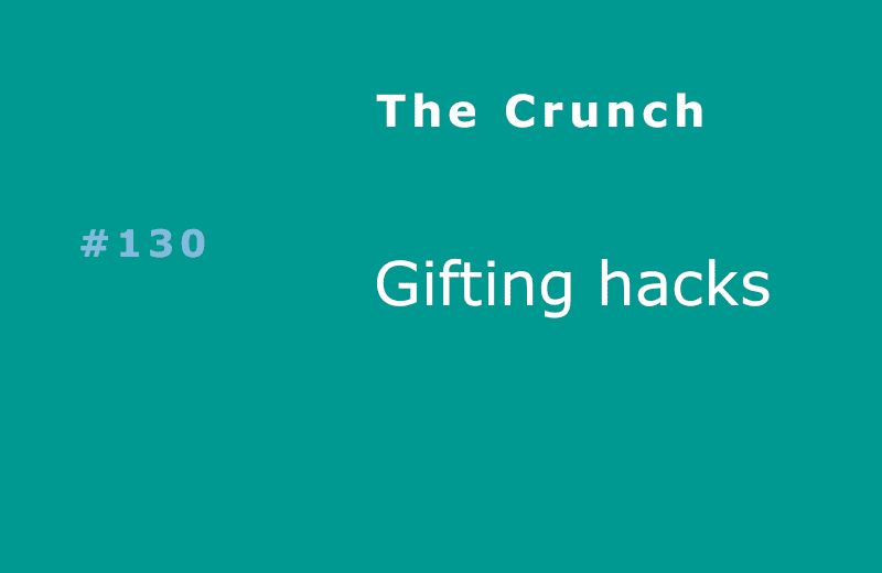 Gifting Hacks