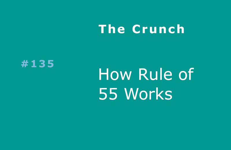 How Rule of 55 Works