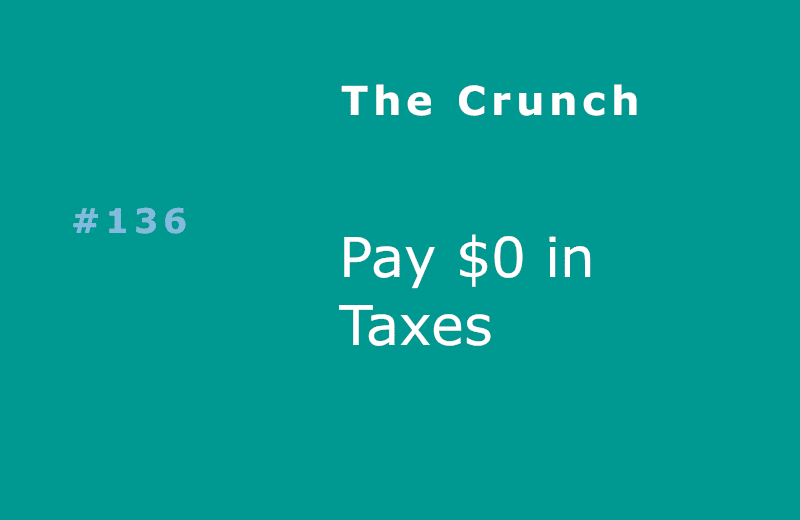 Pay $0 in Taxes