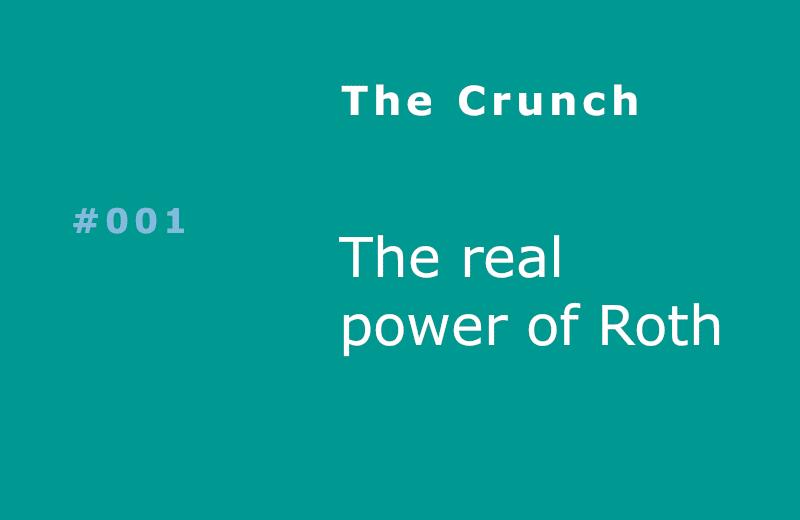 The Real Power Of Roth