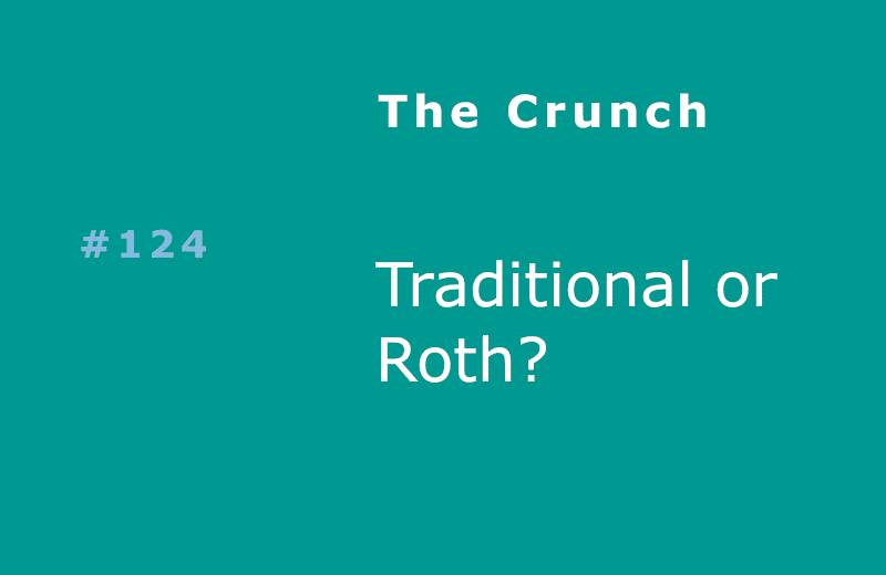 Traditional or Roth